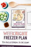 Weeknight Freezer Plan (10 Meals in 1 Hour)