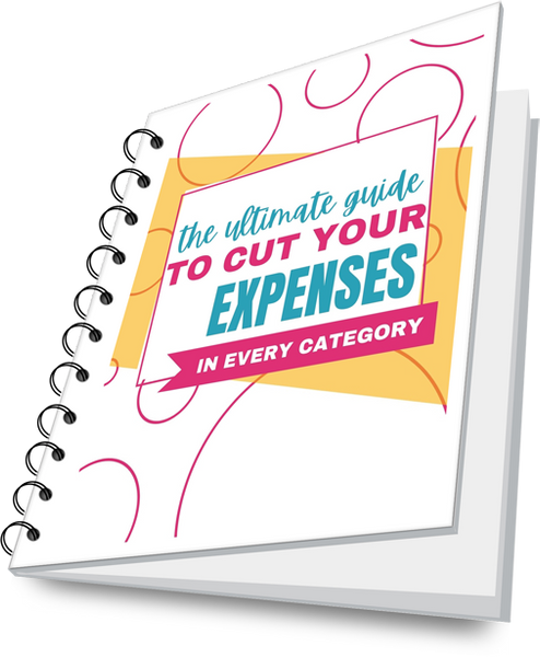 Ultimate Guide to Cut Expenses in Every Category