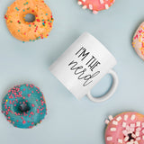 I'm the NERD | Dave Ramsey Quote Coffee Mug | Debt Free Community